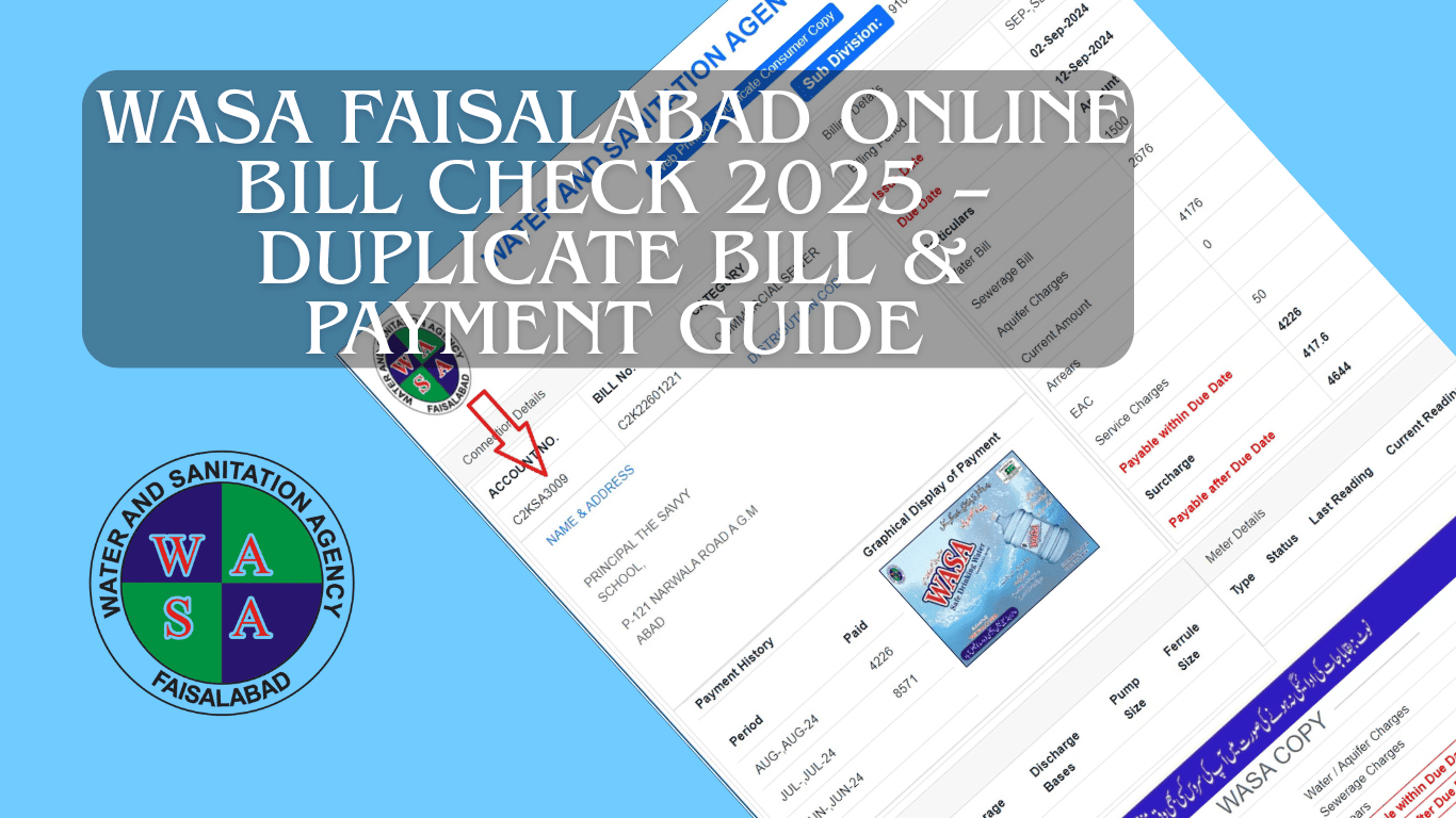 WASA Faisalabad Online Bill Check 2025 – Duplicate Bill & Payment Guide