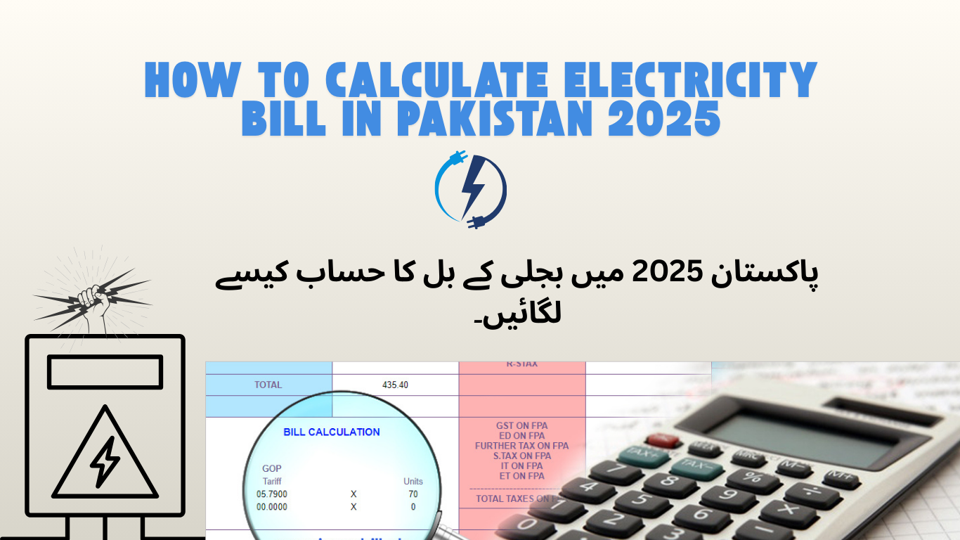 How to Calculate Electricity Bill in Pakistan 2025